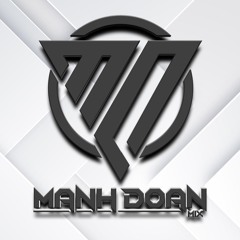 MIXTAPE TD x MRK TEAM VOL 1 - MẠNH ĐOÀN MIX