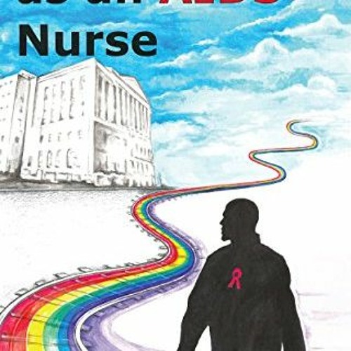 ( AKs ) My Journey as an AIDS Nurse by  Dominick Varsalone,Sally Deering,Mendoza Productions ( iQc )