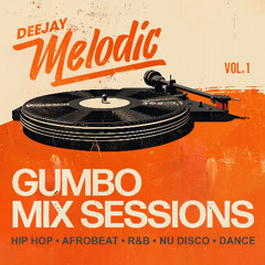 GUMBO MIX SESSIONS -  MIX VOL.1