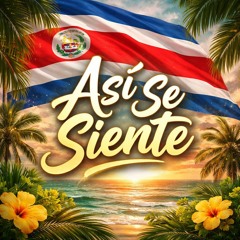 Así Se Siente