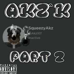 Akz^K Part 2 ft.luaxx