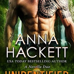 Read KINDLE 💓 Unidentified: A Treasure Hunter Security Duo by  Anna Hackett [EPUB KI