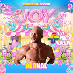 BERNAL DJ - PROMOTIONAL SESSION| PRIDE FEST JOY DELICIA (+Lovepride)
