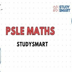 Psle Maths - StudySmart