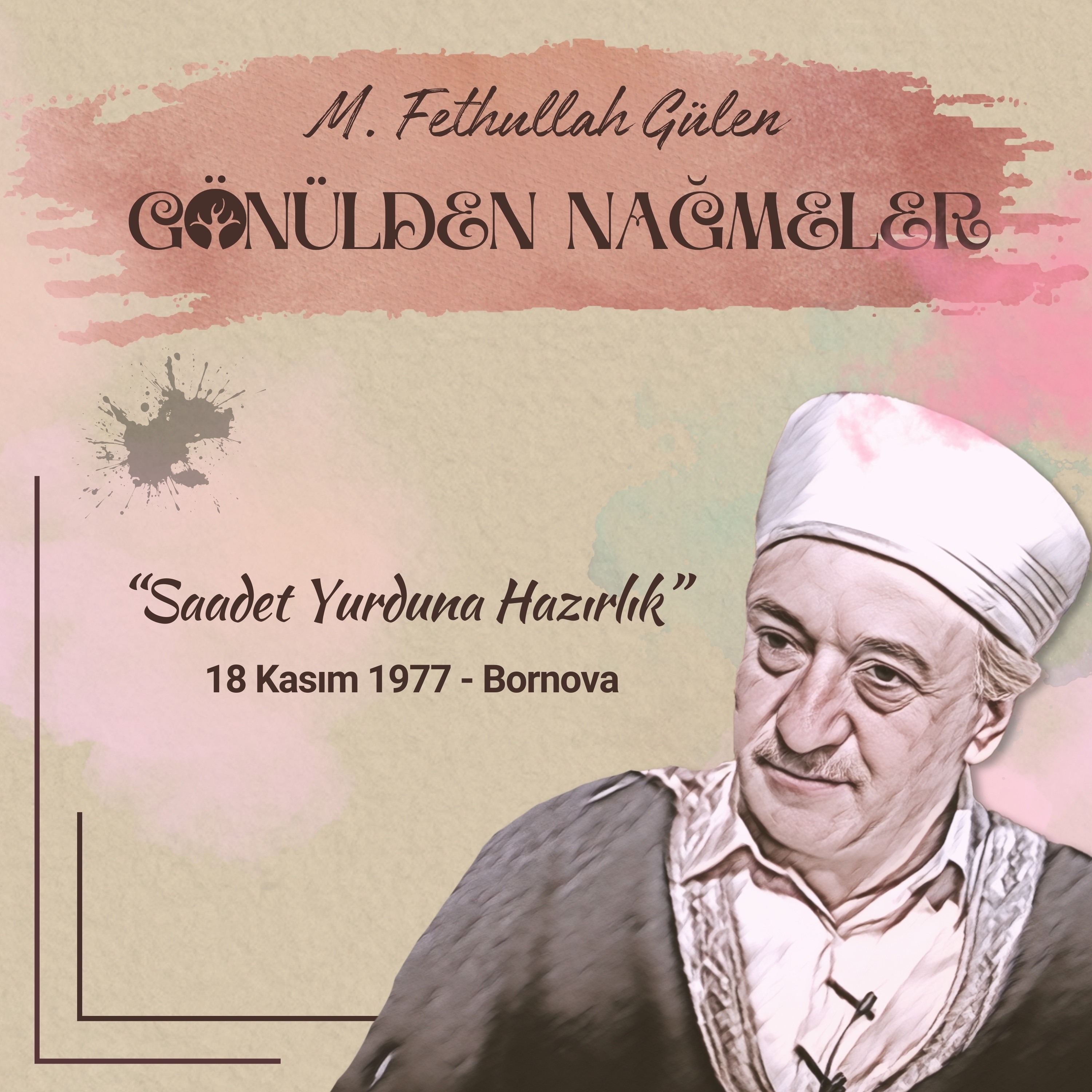 Saadet Yurduna Hazırlık | Gönülden Nağmeler 7 | 18 Kasım 1977