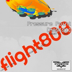 FLIGHT808006: SFL Ride Out Edition - SEL.6 Feat. Pressure Point