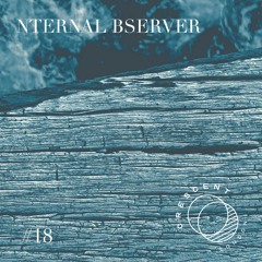 • Crescent Textures #18 • Nternal Bserver (Live)