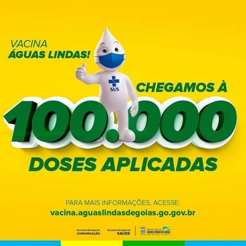 Prefeitura de Águas Lindas de Goiás alcança a marca de 100 mil doses aplicadas