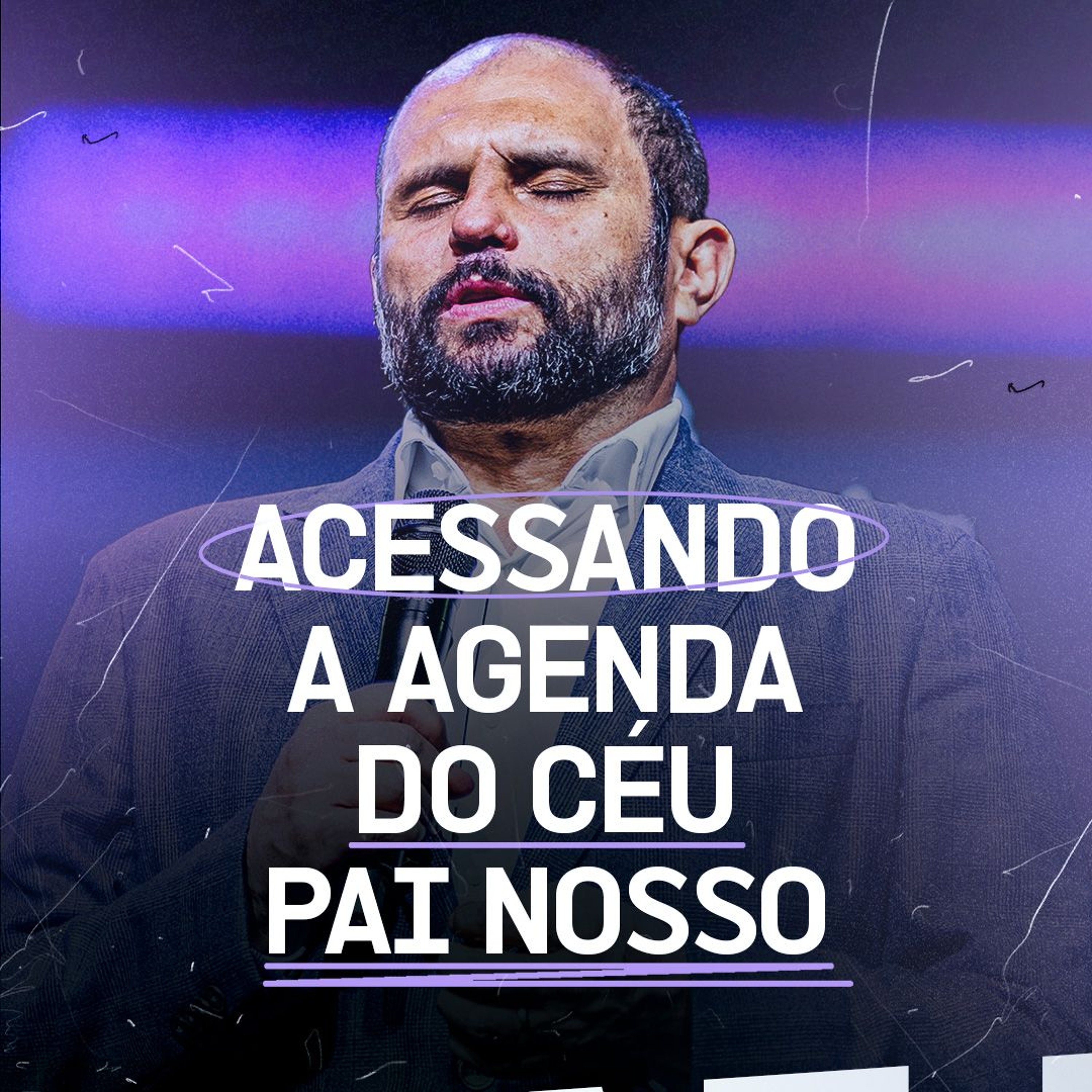 #537 - Acessando a agenda do Céu - Pai Nosso - JB Carvalho episode artwork