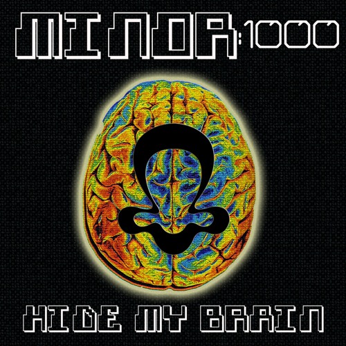 m1K (minoR-1000) - hide my bRain