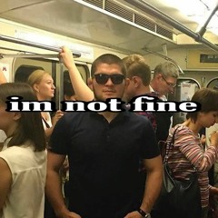 im fine