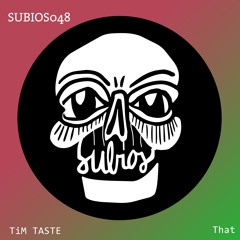TiM TASTE - That (Original Mix)