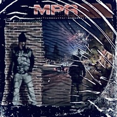 MPR ft. 1clouty (PROD. childtbeatz)