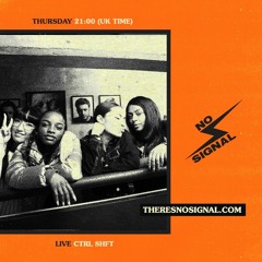MIX FOR NO SIGNAL - 4TH JUNE 2020 #BLACKLIVESMATTER