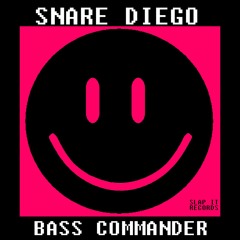 SNARE DIEGO - Bass Commander