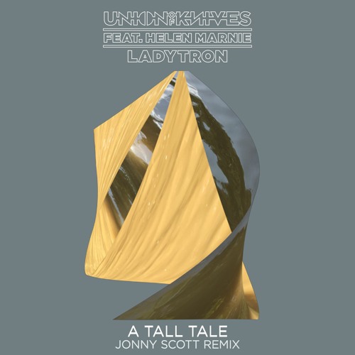 Stream A Tall Tale Jonny Scott Remix By Union Of Knives Listen Stream A Tall Tale Jonny Scott Remix By Union Of Knives Listen