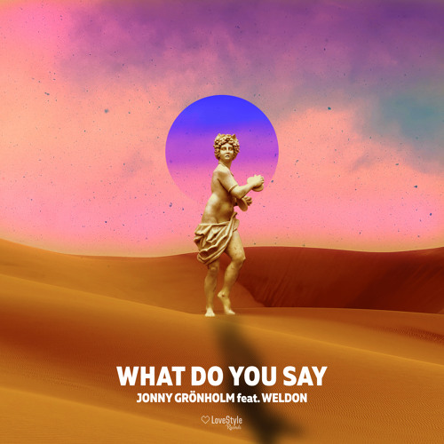 Jonny Grönholm feat. Weldon - What Do You Say
