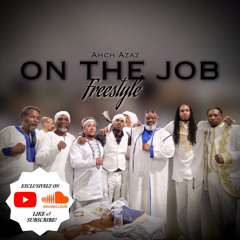 On The Job Freestyle