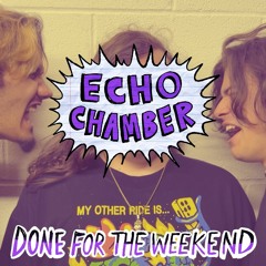 Echo Chamber