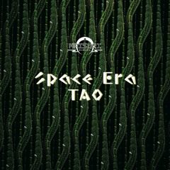 Tao - Space Era