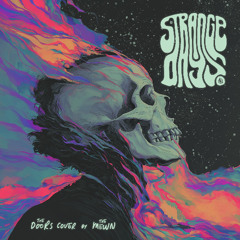 Strange Days (The Doors Cover)
