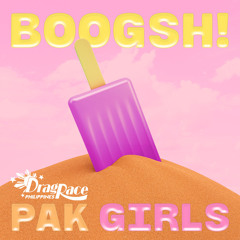 BOOGSH! (Pak Girls Version)