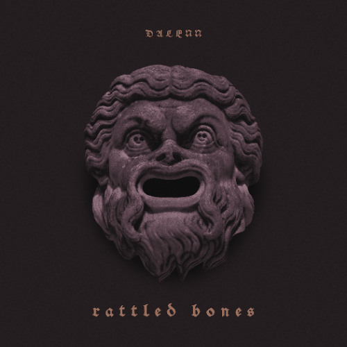 DALENN - Rattled Bones