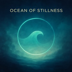 3 Ocean of stillness