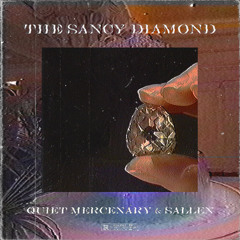 QUIET MERCENARY & $ALLEN - THE SANCY DIAMOND (full stream)