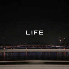 LIFE