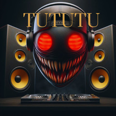 Tututu