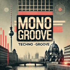 Monogroove