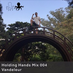 Holding Hands Mix 004 - Vandeleur