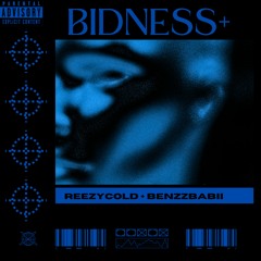 BIDNESS (with Benzzbabii) [prod. extenji + tengoww + triniteen]
