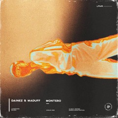Lil Nas X - Montero (Dainez & Maduff Bootleg)