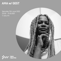 AMA w/ GEST 11TH JUN 2022