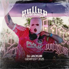 DJ Jackum- GemFest 2025 [FULL SET]