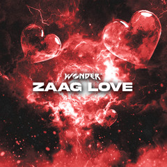 ZAAG LOVE