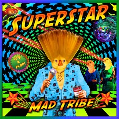 Superstar (Original Mix)