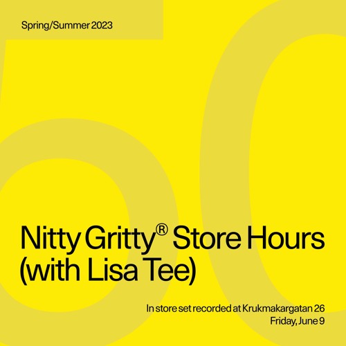 Nitty Gritty Store Hours - Lisa Tee