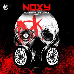 Noxy - Nothing Else Dance (End) [Mestizia CRK Re-Synth] (CRK-E010)