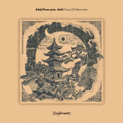 EddyThron, Aloft - Cloud Of Memories [Daydreamers]