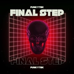 FUNKYTEK - Final Step!