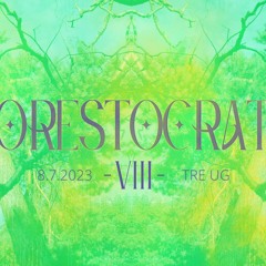 Forestocrats VIII