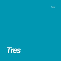 Rádio LOB | Tres [house]