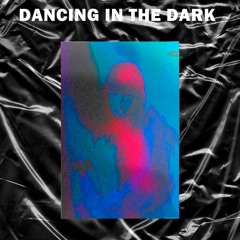 Dancing In The Dark VIP