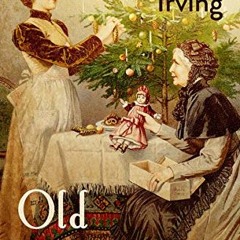 Get [PDF EBOOK EPUB KINDLE] Old Christmas by  Washington Irving 📋