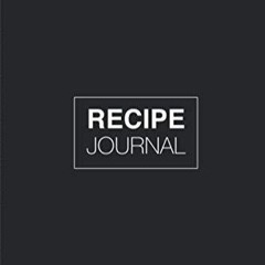 ✔Audiobook⚡️ RECIPE BOOK: Minimal do-it-yourself cookbook to write down your recipes in a 6x9 i