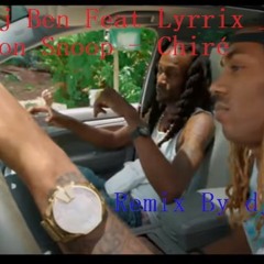 Vj Ben & Lyrixx Feat Don'Snoop - Chiré Remix (Bouyon) 2020 - By DJ Phemix