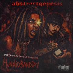 drippin in fashion ft abstractgenisis prod witchtrial5